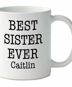 Best Sister Ever Personalized Mug