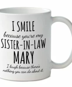 Smile Sister-In-Law Personalized Mug